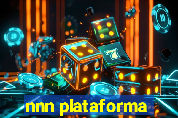 nnn plataforma